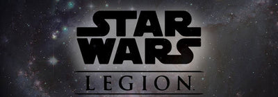 May Saturday 4th - Star Wars Legion (May the 4th be with you!)