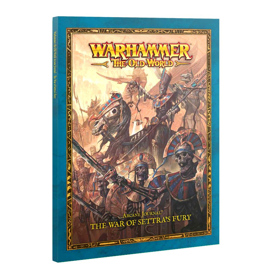 Warhammer Arcane Journal: The War of Settra's Fury
