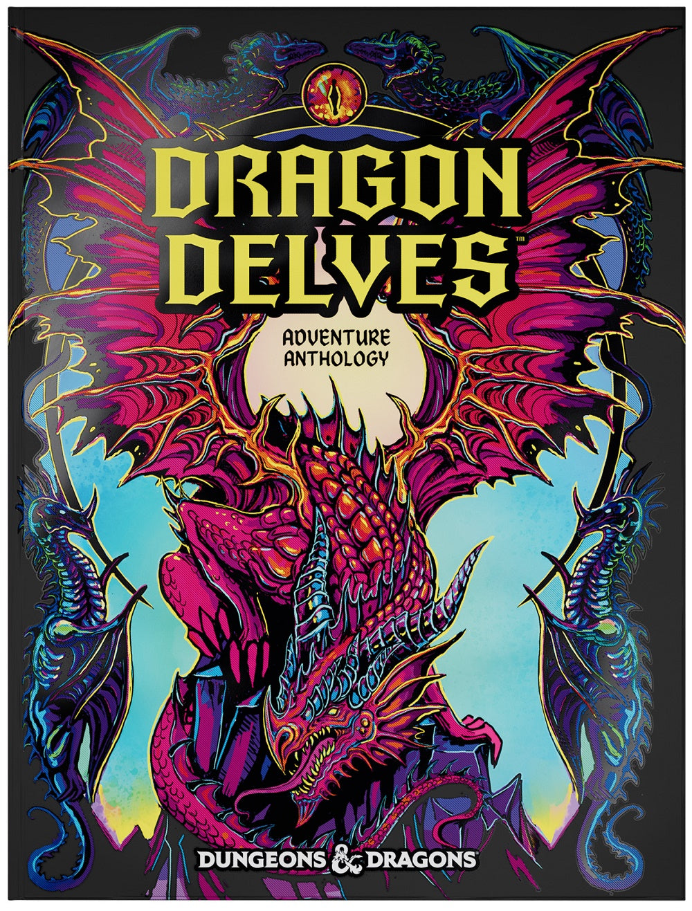 Dungeons & Dragons: DRAGON DELVES AN ADVENTURE ANTHOLOGY ALTERNATE COVER