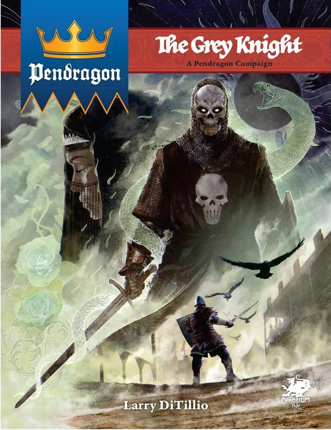 Pendragon Grey Knight Campaign