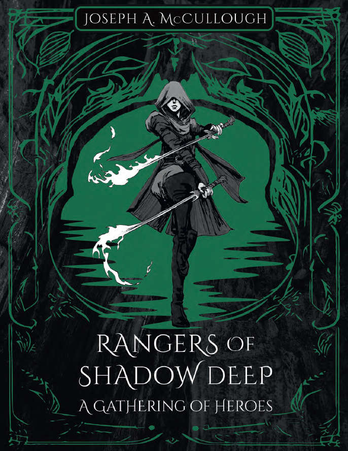 RANGERS OF THE SHADOW DEEP: A GATHERING OF HEROES