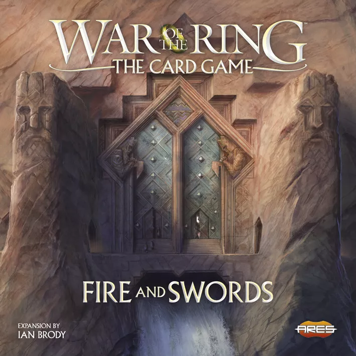 WAR OF THE RING CARD GAME: FIRE AND SWORDS