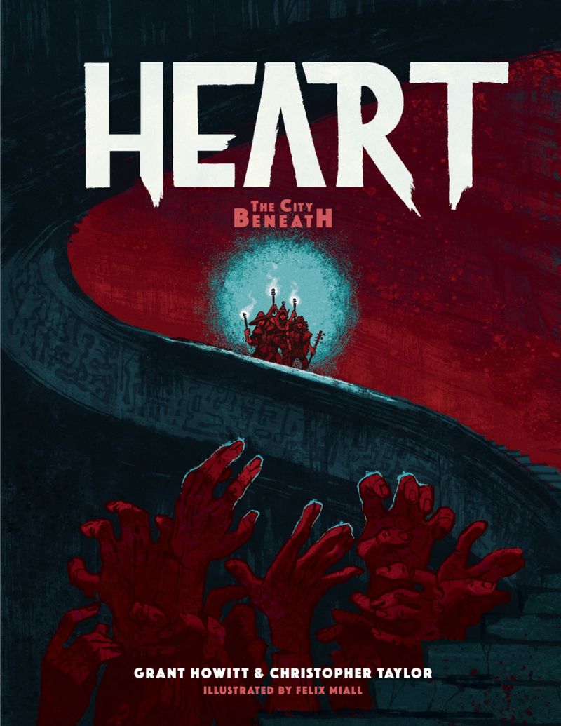 HEART: THE CITY BENEATH RPG CORE RULES DELVE EDITION