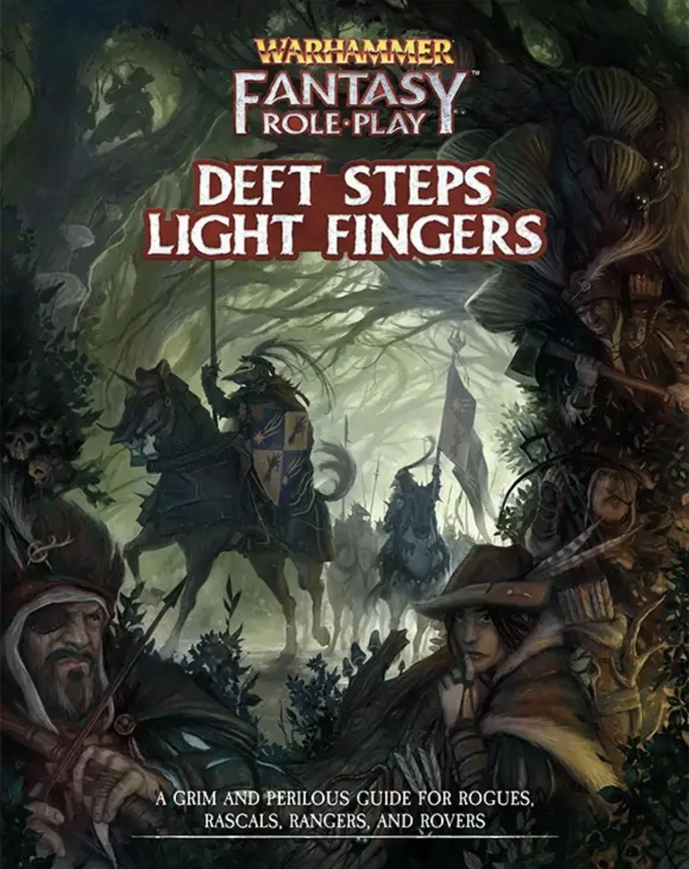WFRP: DEFT STEPS LIGHT FINGERS