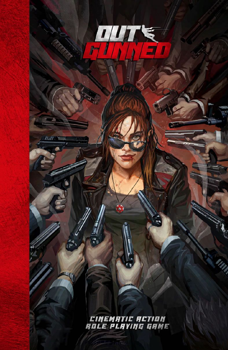 OUTGUNNED - CORE RULEBOOK