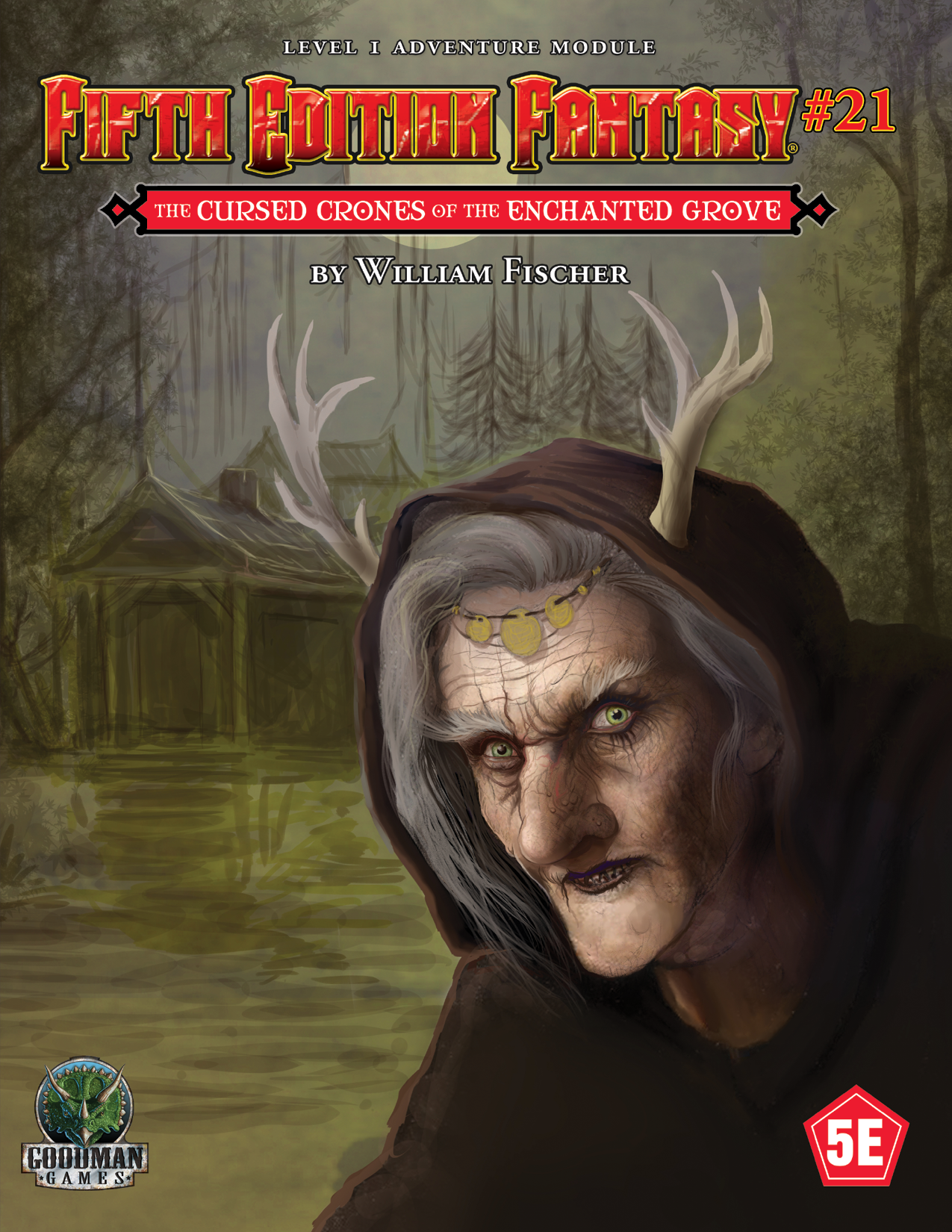 D&D 5E: #21 CURSED CRONES OF GROVE