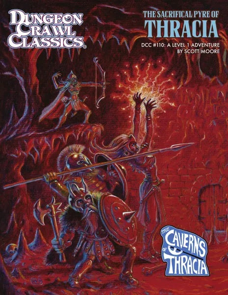 DCC #110: THE SACRIFICIAL PYRE OF THRACIA
