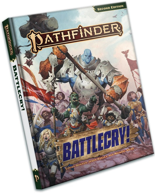 PATHFINDER 2E BATTLECRY!
