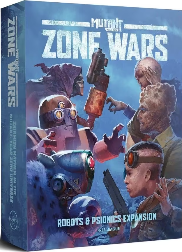 MUTANT: YEAR ZERO ZONE WARS ROBOTS/PSIONICS EXP